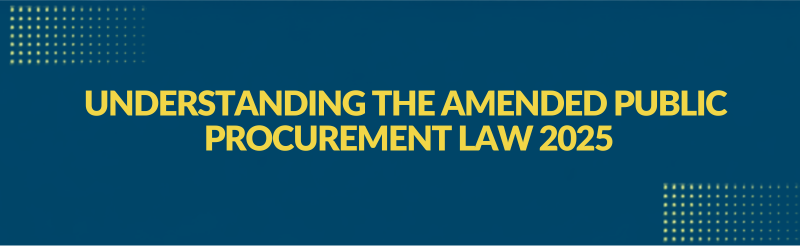 Understanding The Amended Public Procurement Law 2025